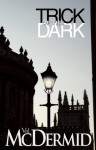 Trick of the Dark - Val McDermid