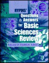 Rypins' Questions & Answers For Basic Sciences Review - Edward D. Frohlich