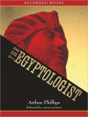 The Egyptologist (MP3 Book) - Arthur Phillips