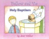 Holy Baptism - Follow and Do - Joni Walker