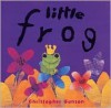 Little Frog - Christopher Gunson