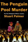 The Penguin Pool Murder - Stuart Palmer