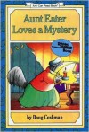 Aunt Eater Loves a Mystery - Doug Cushman