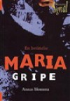 Annas blomma: En berättelse - Maria Gripe