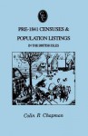 Pre-1841 Censuses & Population Listings in the British Isles - Colin R. Chapman