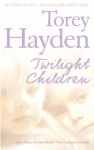 Twilight Children - Torey L. Hayden