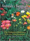 Annuals and Biennials: The Definitive Reference with Over 1,000 Photographs - Roger Phillips, Martyn Rix