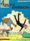 Les 4 as Et Le Couroucou - Georges Chaulet, François Craenhals