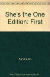 She's the One - Sandra Kitt