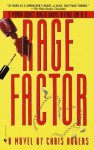 Rage Factor - Chris Rogers