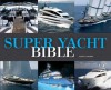 Super Yacht Bible - Patrice Farameh