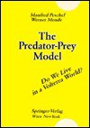 The Predator-Prey Model: Do We Live in a Volterra World? - M. Peschel