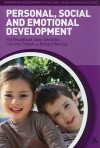 Personal, Social and Emotional Development - Pat Broadhead, Richard Woolley, Caroline Tobbell