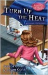 Turn Up the Heat - Jessica Conant-Park, Susan Conant