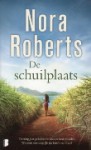 De schuilplaats - Erica Feberwee, Nora Roberts