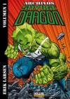 Archivos Savage Dragon, Volumen 1 - Erik Larsen