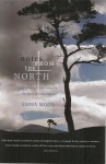 Notes from the North: Incorporating a Brief History of the Scots and the English - Emma Wood