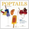 Poptails: 60 Boozy Treats Served on a Stick - Erin Nichols