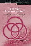 Lacanian Psychoanalysis - Ian Parker