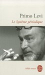 Le Systeme Periodique - Primo Levi