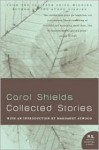 Collected Stories - Carol Shields, Margaret Atwood