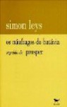 Os náufragos do Batávia seguido de Prosper - Simon Leys, José Lima