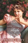 Love at First Slight - J. Marie Croft