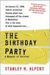 The Birthday Party - Stanley Alpert