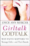 Girltalk on Faith and Families - Joyce Ann Mercer