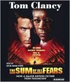 The Sum of All Fears - Tom Clancy