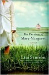 The Passion of Mary-Margaret - Lisa Samson