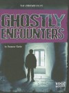 Ghostly Encounters - Suzanne Garbe, Andrew Nichols