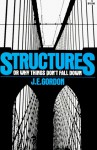 Structures - J.E. Gordon