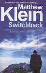 Switchback - Matthew Klein