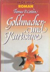 Goldmacher und Kurtisane - Thomas B. Costain, N. O. Scarpi