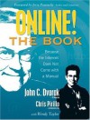 Online! The Book - John C. Dvorak, Chris Pirillo, Wendy Taylor