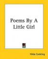 Poems by a Little Girl - Hilda Conkling