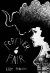 Forever Fair (Altered Alias Series) - Elise Pehrson