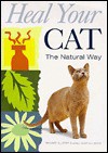 Heal Your Cat the Natural Way - Richard Allport