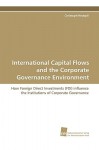 International Capital Flows and the Corporate Governance Environment - Christoph Nedopil