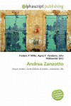 Andrea Zanzotto - Agnes F. Vandome, John McBrewster, Sam B Miller II