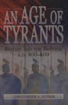 An Age of Tyrants - CL. - Christopher A. Snyder