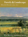 Family & Landscape: Deerfield Homelots from 1671 - Susan McGowan