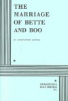 The Marriage of Bette and Boo. - Christopher Durang