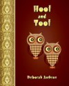 Hoot and Toot - Deborah Jackson, Trace Taylor