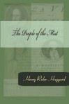 The People of the Mist - H. Rider Haggard