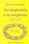 No despertéis a la serpiente - Percy Bysshe Shelley, Hiperion Publishing