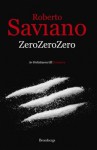 ZeroZeroZero - Roberto Saviano