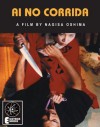 AI NO CORRIDA: A Film By Nagisa Oshima - Jack Hunter
