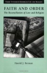 Faith and Order: The Reconciliation of Law and Religion (Emory University Studies in Law and Religion (Eerdmans)) - Harold J. Berman